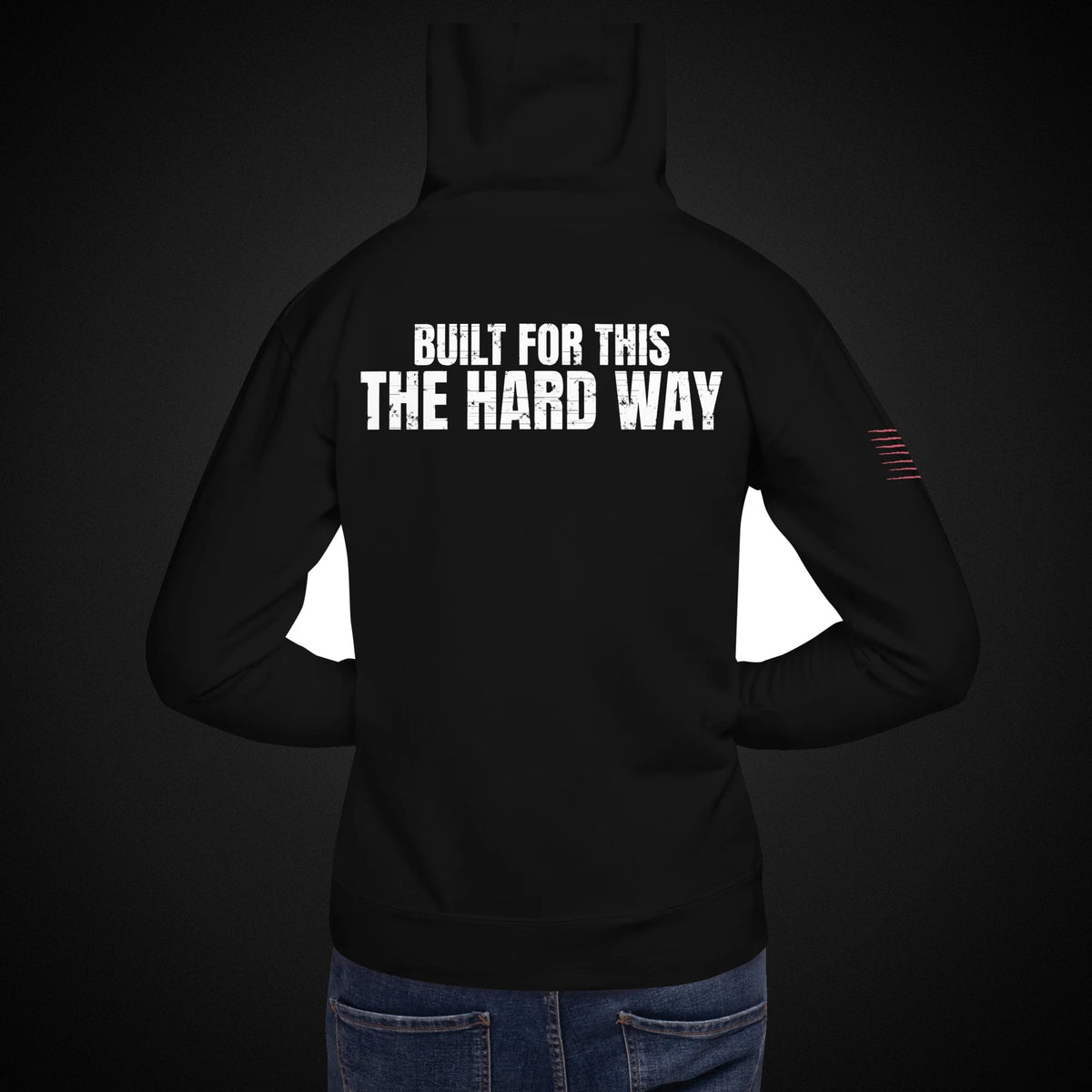 IRONLINEV — Built For This The Hard Way Hoodie